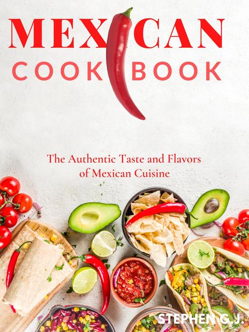 Title details for Mexican Cookbook by Stephen G.J. - Wait list
